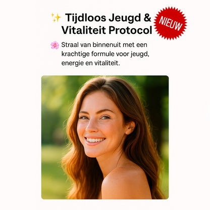✨ Tijdloos Jeugd & Vitaliteit Protocol