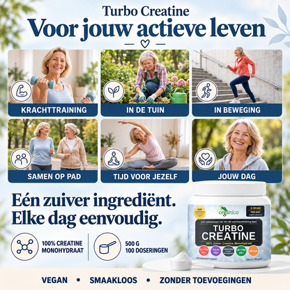 Organico Turbo Creatine voor een actief leven: krachttraining, tuinieren, wandelen en bewegen.